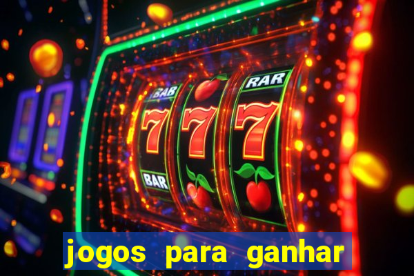 jogos para ganhar dinheiro via pix tigrinho